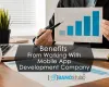 Business Benefits From Working With Mobile App Development Company